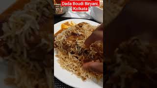 Dada Boudi Biryani, Barrackpore, Kolkata | Best Kolkata Biryani