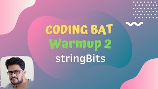 05 Codingbat | Warmup 2 | stringBits | Java coding practice | UiBrains | by Naveen Saggam