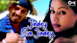 Jindey Sun Jindey | Jazzy B Ft. Mahek Chahal | Sukshinder Shinda | Surma | 90s Punjabi Hits