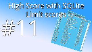 11. Unity tutorial: High score with SQLite - Limit scores