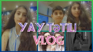 Bir gün Vlog💕// Yay Tətili🤍// Gəzinti✨//Məktəbə son 31 gün 😕//@BrawlStars200.