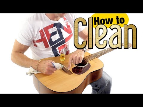 How to Clean a Guitar - Acoustic Guitar Maintenance How to Clean a Guitar - Acoustic Guitar Maintenance