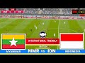 🔴Myanmar vs. Indonesia || International Friendlies | AFF Championship-Group Stage-Matchday | Pes 21: