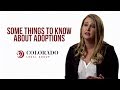 Things to Know About Adoption | Colorado Legal Group