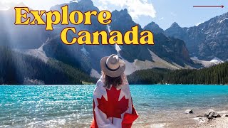 Exploring the Magnificent Beauty of Canada\