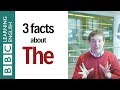 3 Facts about The - English In A Minute