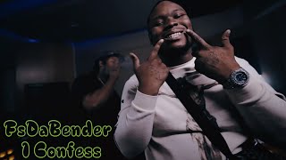 FsDaBender - I Confess (Visualizer)