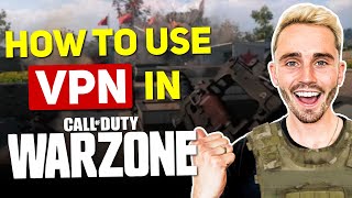 How to Use a VPN in Call of Duty: Warzone