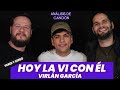 Hoy la vi con Él- Virlan García | Análisis de canción