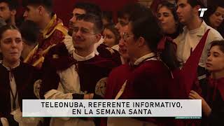 Teleonuba, referente informativo en la Semana Santa