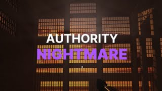 Authority (Nightmare, Stealth, Solo, All loots, Pacifist) | Notoriety