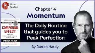 Chapter - 4 | Momentum | The Compound Effect by Darren Hardy #compoundingeffect #darrenhardy