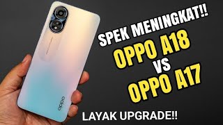 PERBANDINGAN SPESIFIKASI OPPO A18 DAN OPPO A17