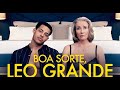 Boa Sorte, Leo Grande   Trailer Oficial Legendado