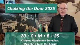 Why you must 'Chalk your Door'. The Tradition Explained - EPIPHANY