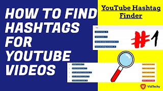 how to find hashtags for youtube videos (YouTube Hashtag Finder)