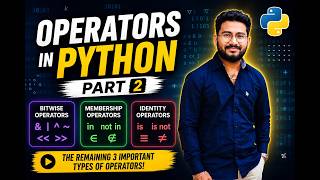 Operators in Python Part 2 | Bitwise, Membership & Identity Operators Explained #pythontutorial