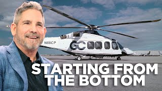 Starting from the Bottom - Grant Cardone