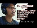 Kumpulan lagu Makassar Terbaik Part 1 - Cover By Muhammad Alifi