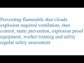 risk of flammable dust clouds