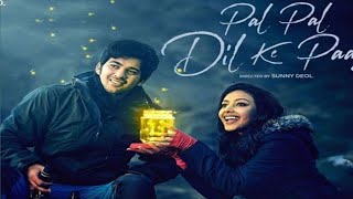 pal pal dil ke paas | full song ( Lyrics) | Arijit Singh &Parampara Thakur, Karan Deol, Rishi Rich