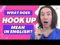 3 meanings for HOOK UP in English (+ 