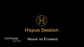 1/4 Finale Top Rock Noam vs Ernesto (Battle 13 avril 2024)