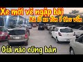 Cuối tuần xe mới về ngập bãi + cắt lỗ rất nhiều xe tồn 200 xe giá nào cũng bán xe ô tô cũ giá rẻ