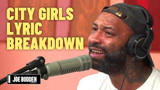A City Girls Lyric Breakdown | The Joe Budden Podcast