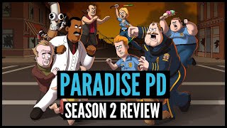 Paradise PD Season 2 Review