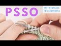 PSSO Decrease For Beginners - Pass the Slip Stitch Over Knit Decrease