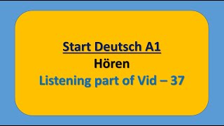 Hören A1 || Start Deutsch A1 Hören modelltest mit Lösung || Vid - 39