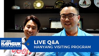 Live Q\u0026A - Hanyang Visiting Program