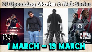 21 Upcoming Movies & Web Series | March 2021 | South | Bollywood | Roberrt | Mosagallu | PART 1 |