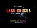 LAGU KHUSUS | Tone cewek | Karaoke gendang karo