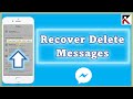 How To Recover Deleted Messages On Messenger (Complete Guide)