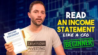 How to Read & Analyze an Income Statement like a CFO - For Beginners