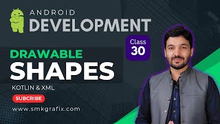 Drawable Shapes in Android Studio XML - Class 30 Urdu/Hindi