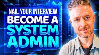 Top Most Asked Interview Questions For System Admins & Engineers 2025