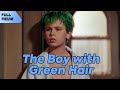 The Boy with Green Hair | English Full Movie | Comedy Drama Family