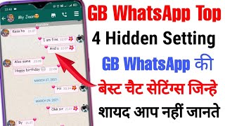 GB Whatsapp Chat settings 2022 | GB WhatsApp ki best 4 hidden chat settings and features | 2022