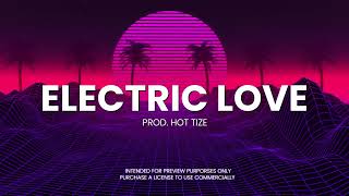The Weeknd x Daft Punk Type Beat "Electric Love" | 80s Synthwave Type Beat