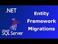 Entity Framework Migrations with SQL Server