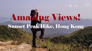 Sunset Peak Hike | from Pak Kung Au to Mui Wo, Lantau Island Hong Kong | Old Stone Huts & Vistas