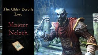 Telvanni Master Neloth - The Elder Scrolls Lore