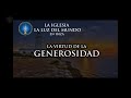 la virtud de la generosidad lldm estudios biblicos