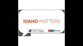 Idaho Matters Reporter Roundtable: November 1, 2024