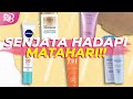 ANTI PANAS! Rekomendasi Sunscreen SPF 50 Proteksi Sinar Matahari