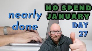 NO SPEND DAY 28