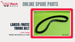 LANCER /MATIZ Timing Belt  | ZRK1524 | Buy Online #MechDeals